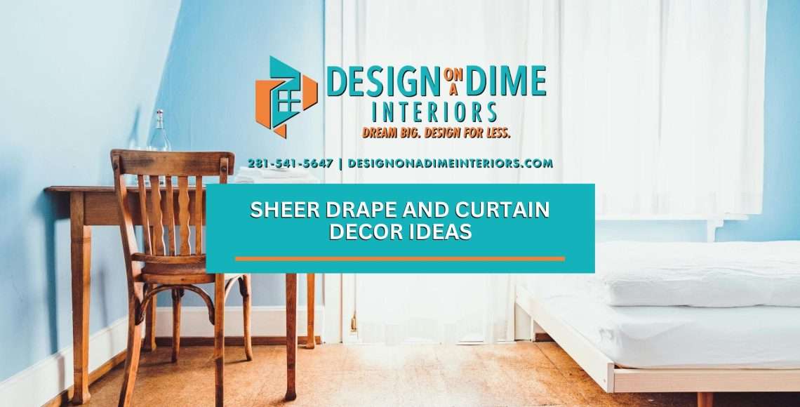 Sheer drapes and curtains ideas