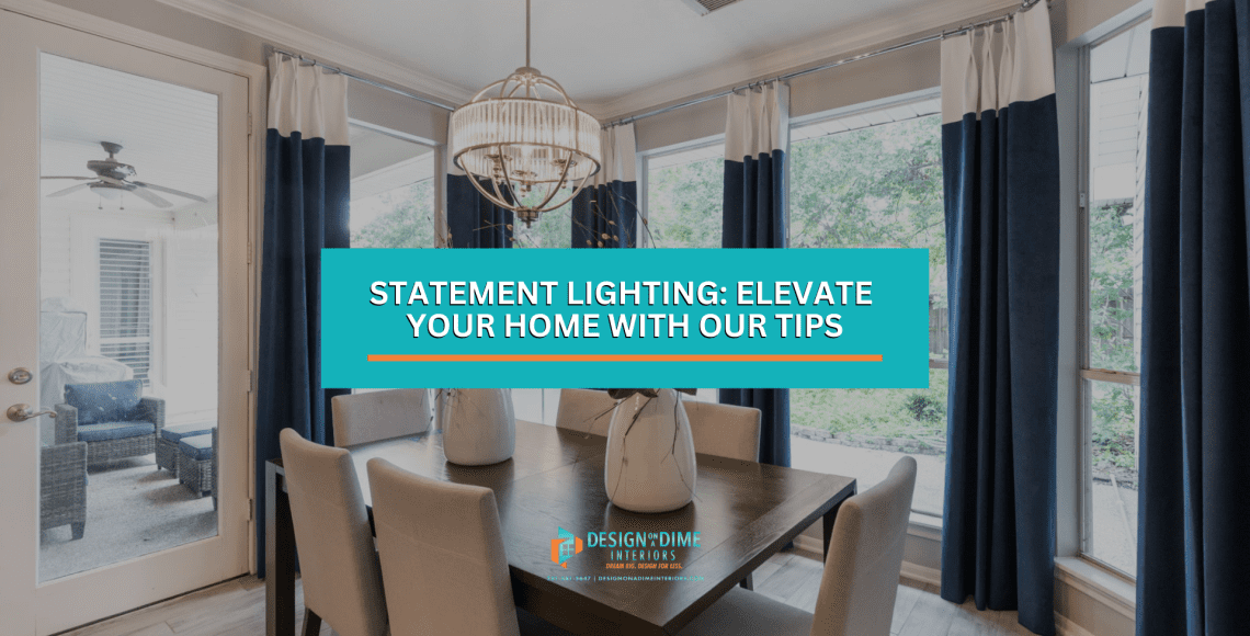 Statement Lighting
