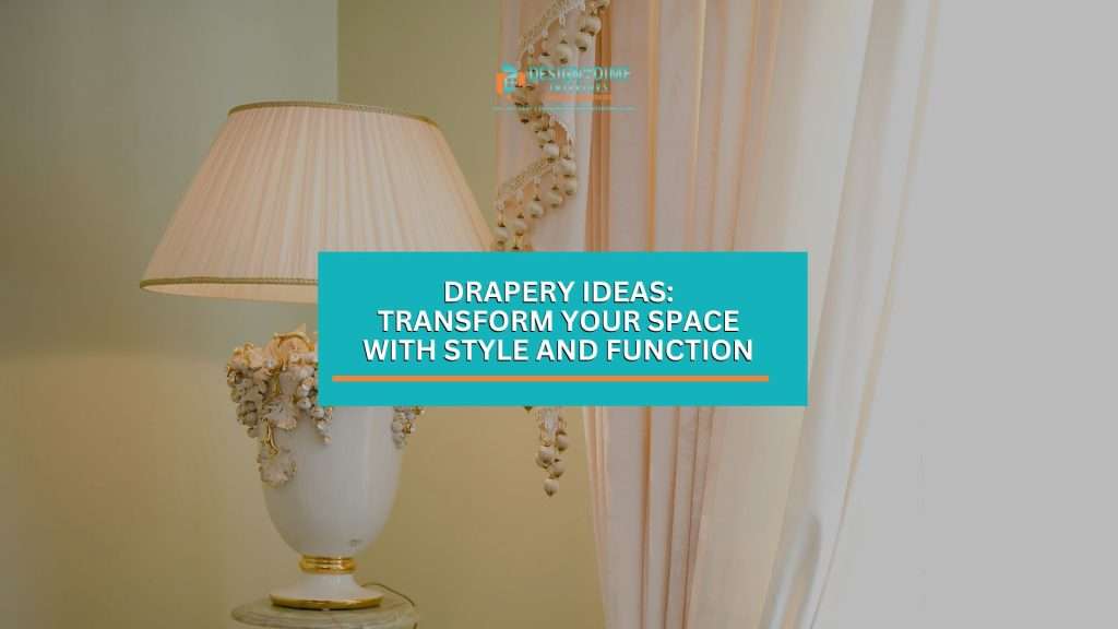 drapery ideas