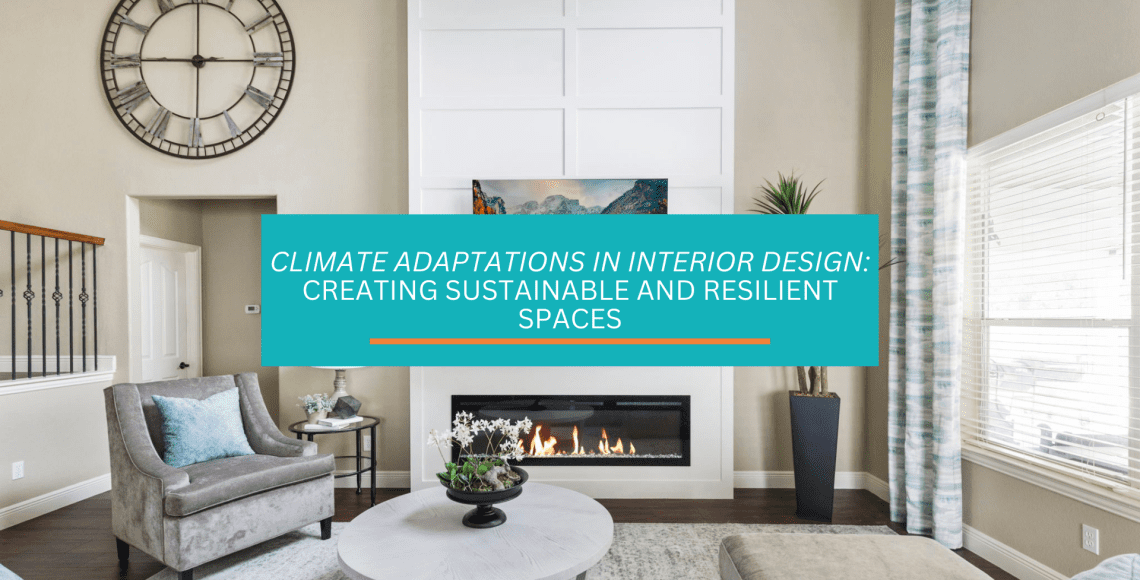 climate adaptations in interior design