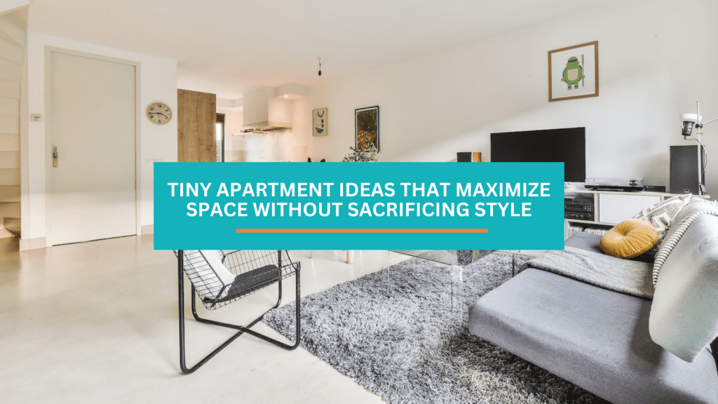 Clever tiny apartment ideas to maximize space and style effortlessly.